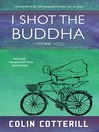 Cover image for I Shot the Buddha